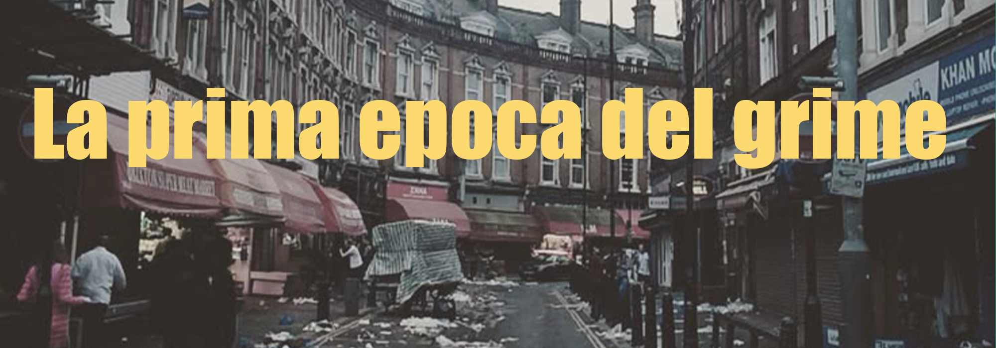 La prima epoca del Grime