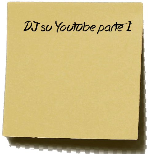 DJ su YouTube pt1